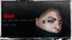 Slipknot - Red Flag
