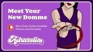 Meet your new Domme Erotic Audio Femdom Pegging Handjob Rimjob